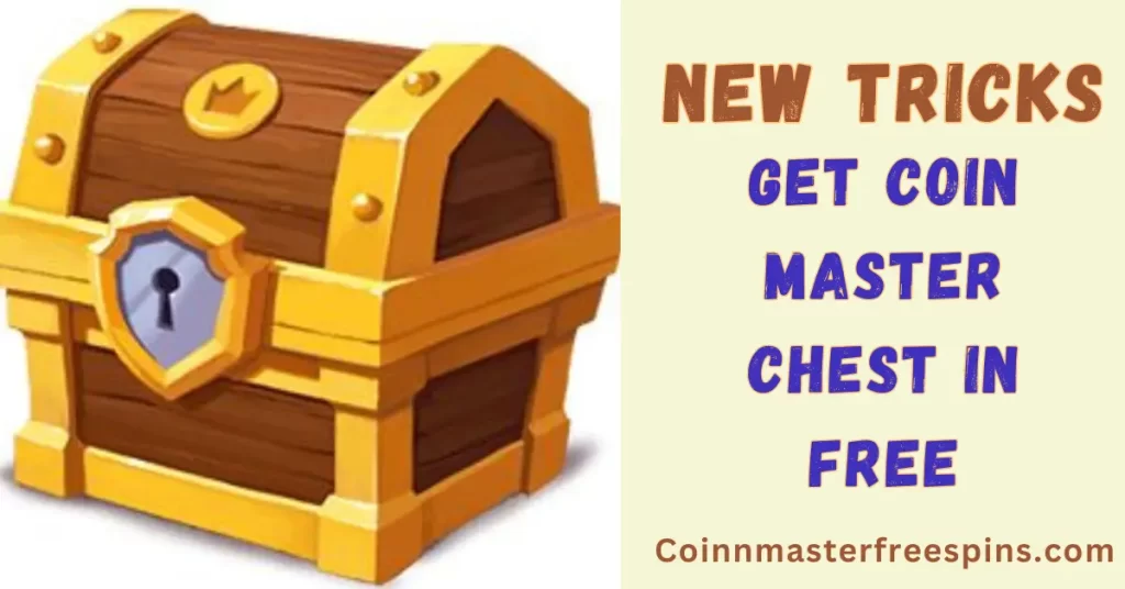 Coin Master Chests free