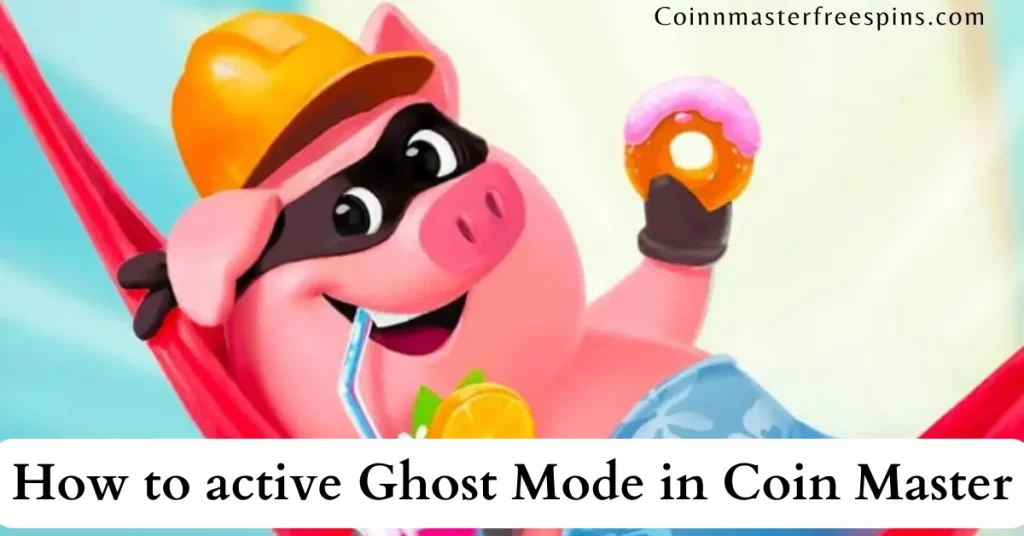 coin master ghost mode